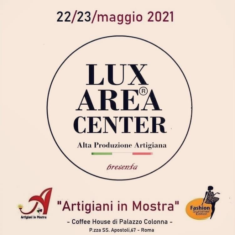 Lux Area Center- Artigiani in Mostra 22 e 23 maggio 2021-Coffee House- Palazzo Colonna